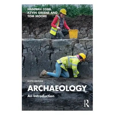 Archaeology - Cobb, Hannah (University of Manchester, UK.) a Greene, Kevin (Newcastle University