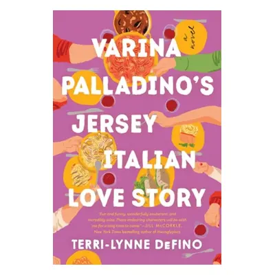 Varina Palladino's Jersey Italian Love Story - DeFino, Terri-Lynne