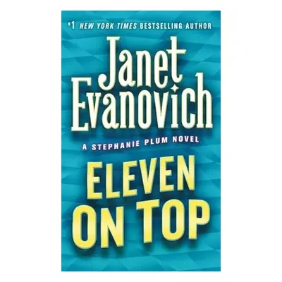 Eleven on Top - Evanovich, Janet