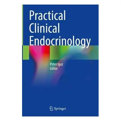 Practical Clinical Endocrinology