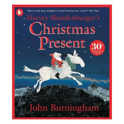 Harvey Slumfenburger's Christmas Present - Burningham, John