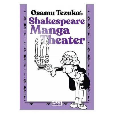 Shakespeare Manga Theater - Tezuka, Osamu