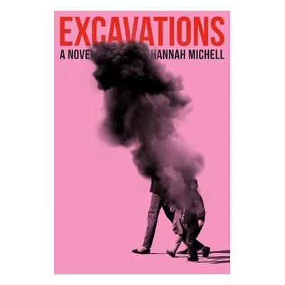 Excavations - Michell, Hannah