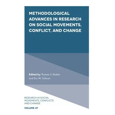 Methodological Advances in Research on Social Movements, Conflict, and Change