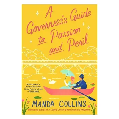 Governess's Guide to Passion and Peril - Collins, Manda