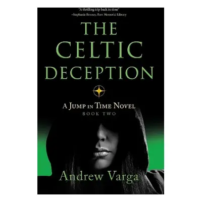 Celtic Deception - Varga, Andrew