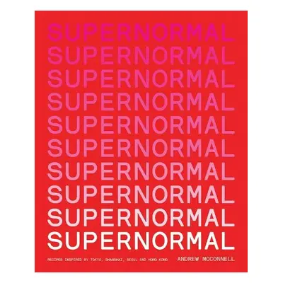 Supernormal - McConnell, Andrew