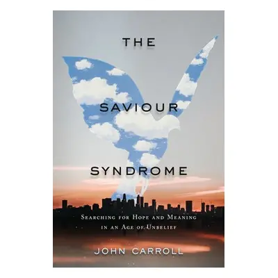 Saviour Syndrome - Carroll, John