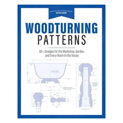 Woodturning Patterns - Heim, David