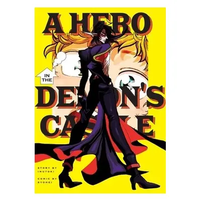 Hero in the Demon's Castle - Inutoki