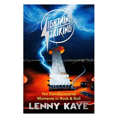 Lightning Striking - Kaye, Lenny