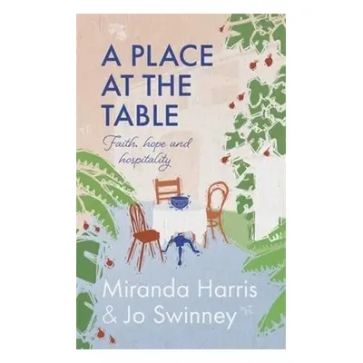 Place at The Table - Swinney, Jo a Harris, Miranda