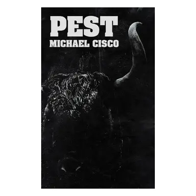 Pest - Cisco, Michael