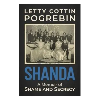 Shanda - Pogrebin, Letty Cottin