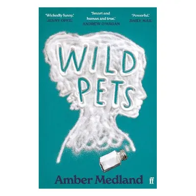 Wild Pets - Medland, Amber