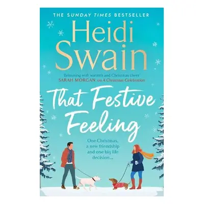 That Festive Feeling - Swain, Heidi