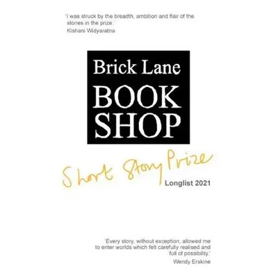 Brick Lane Bookshop Short Story Prize Longlist 2021 - Inman, Aoife a Vrublevskis, Danielle a Gut