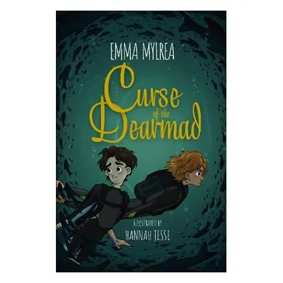 Curse of the Dearmad - Mylrea, Emma