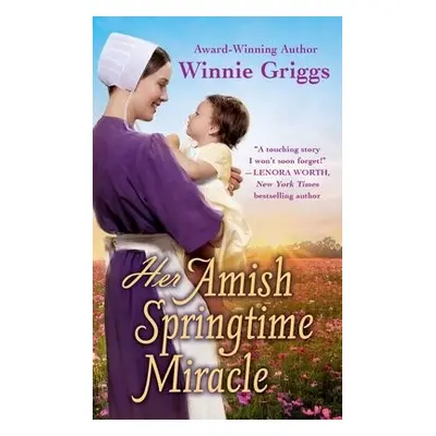 Her Amish Springtime Miracle - Griggs, Winnie