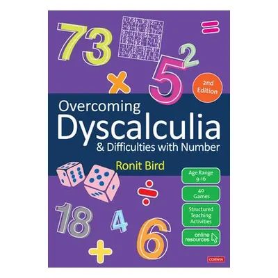 Overcoming Dyscalculia and Difficulties with Number - Bird, Ronit