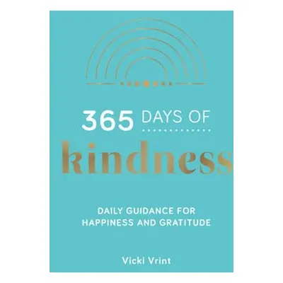 365 Days of Kindness - Vrint, Vicki