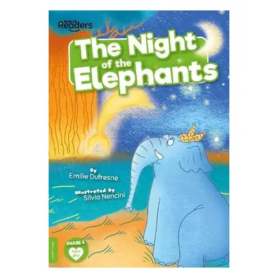 Night of the Elephants - Dufresne, Emilie