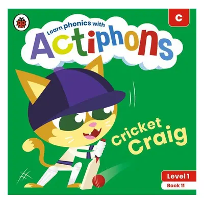 Actiphons Level 1 Book 11 Cricket Craig - Ladybird