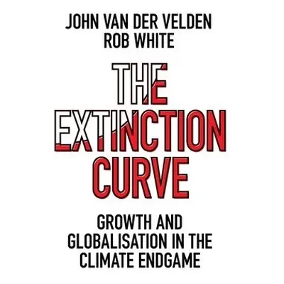 Extinction Curve - Velden, John van der (St Thomas Moore College,Australia.) a White, Rob (Unive