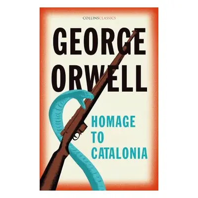 Homage to Catalonia - Orwell, George