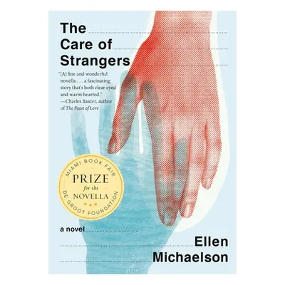 Care Of Strangers - Michaelson, Ellen