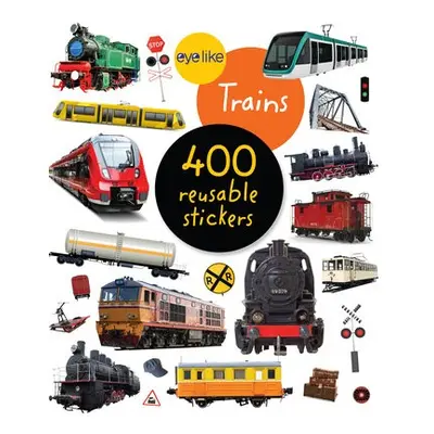 Eyelike Stickers: Trains - Publishing, Workman