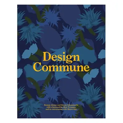 Design Commune - Alonso, Roman a Johanknecht, Steven