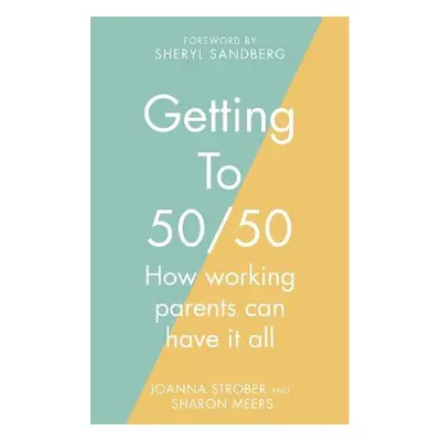 Getting to 50/50 - Meers, Sharon a Strober, Joanna