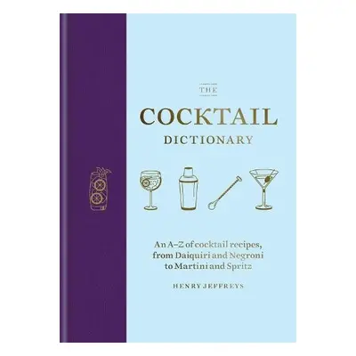 Cocktail Dictionary - Jeffreys, Henry