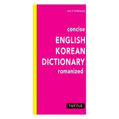 Concise English-Korean Dictionary - Underwood, Joan V.