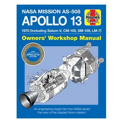 Apollo 13 Manual 50th Anniversary Edition - Baker, David