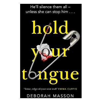 Hold Your Tongue - Masson, Deborah