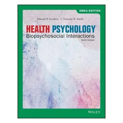 Health Psychology - Sarafino, Edward P. (Trenton State College) a Smith, Timothy W. (University 