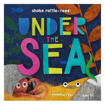 Under the Sea - Tyler, Madeline