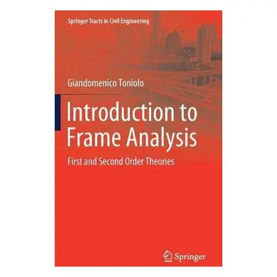 Introduction to Frame Analysis - Toniolo, Giandomenico