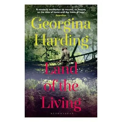 Land of the Living - Harding, Georgina