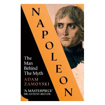 Napoleon - Zamoyski, Adam