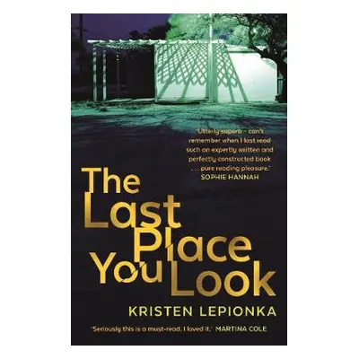 Last Place You Look - Lepionka, Kristen