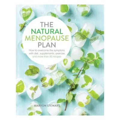 Natural Menopause Plan - Stewart, Maryon