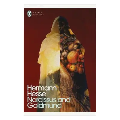 Narcissus and Goldmund - Hesse, Hermann