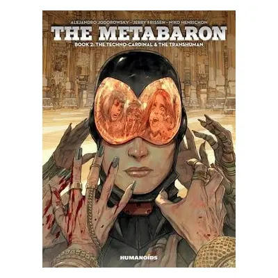 Metabaron Vol.2 - Jodorowsky, Alejandro a Frissen, Jerry