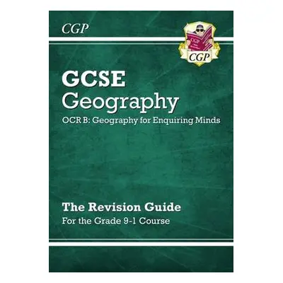 GCSE Geography OCR B Revision Guide includes Online Edition - CGP Books