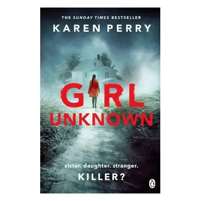 Girl Unknown - Perry, Karen