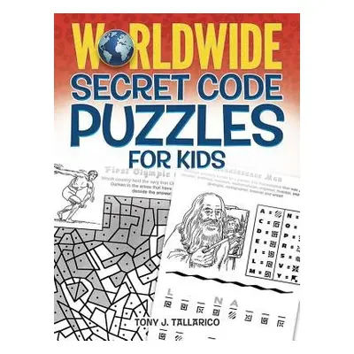 Worldwide Secret Code Puzzles for Kids - Tallarico, Tony