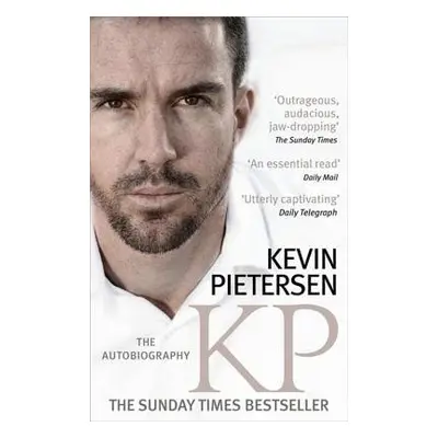 KP: The Autobiography - Pietersen, Kevin